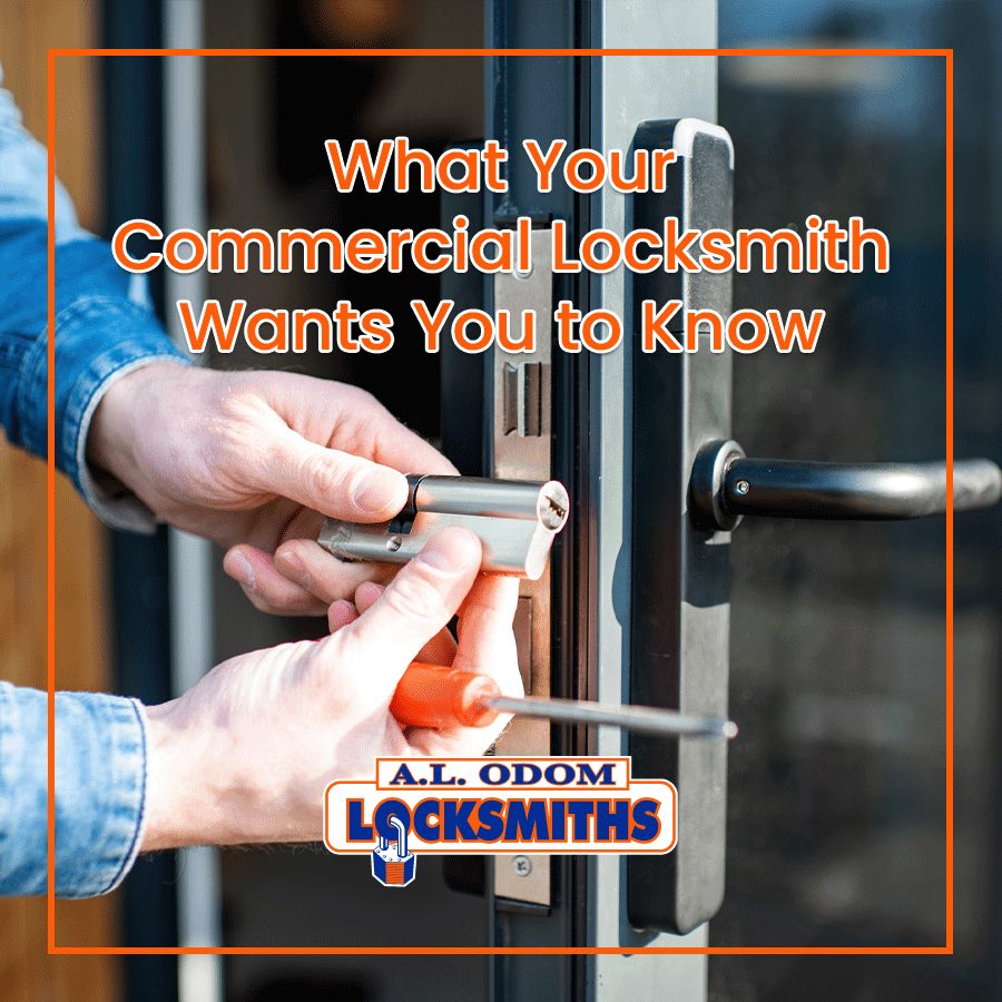 What Your Commercial Locksmith Wants You to Know