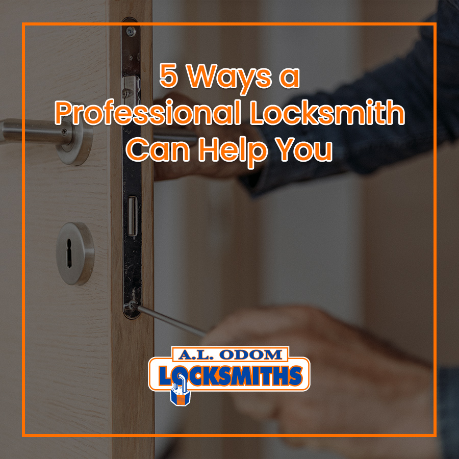 5 Ways a Professional Locksmith Can Help You