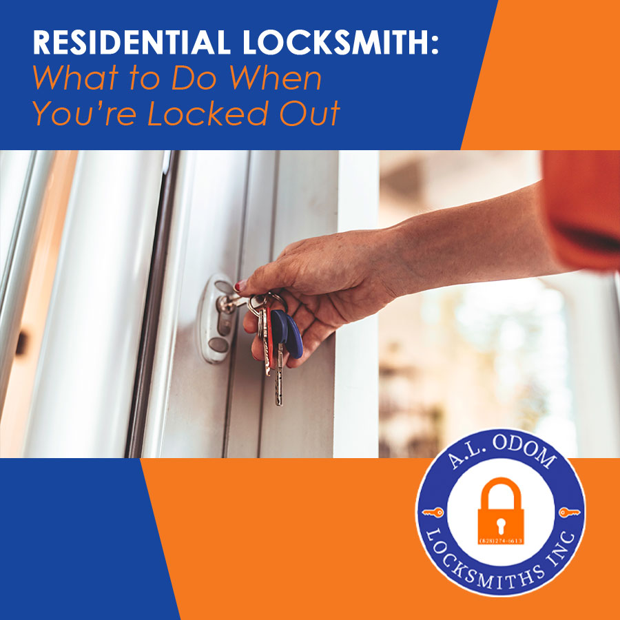 Residential Locksmith: What to Do When You’re Locked Out